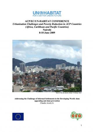 Addressing the Challenge of Informal Settlements in the Developing World: slum upgrading and slum prevention - 2009