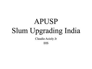 APUSP - Slum Upgrading India - 2005