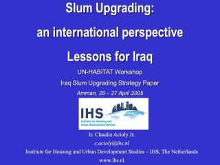 Slum Upgrading: an international perspective - Lessons for Iraq - 2005  