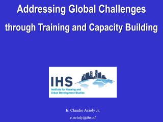 Addressing Global Challenges through Training and Capacity Building - 2004