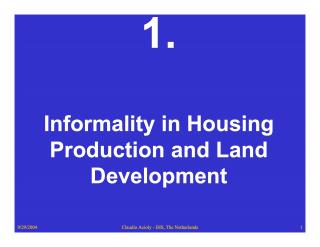 Informality in Housing Production and Land Development - 2004