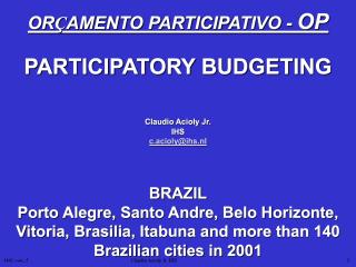 Participatory Budgeting - Porto Alegre - 2006