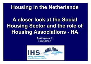 Introduction to Housing Policies or How to Make Possible Access to Housing - Full presentation - 2007