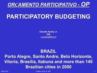Participatory Budgeting - Overview - 2007
