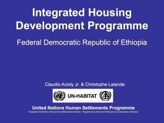 Integrated Housing Development Programme - Federal Democratic Republic of Ethiopia - 2008