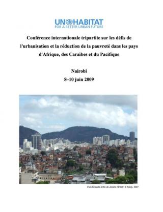 Conférence internationale tripartite sur les défis de l'urbanisation et la réduction de la pauvreté dans les pays d'Afrique, des Caraïbes et du…