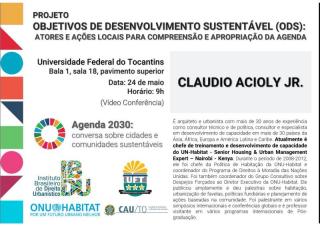 Projeto Objetivos de Desenvolvimento Sustentável: Atores e açãës Locais para Compreensão e Apropriação da Agenda - Lecture at University of Palmas - 2019