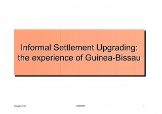Informal Settlement Upgrading - the experience of Guinea-Bissau - 2006